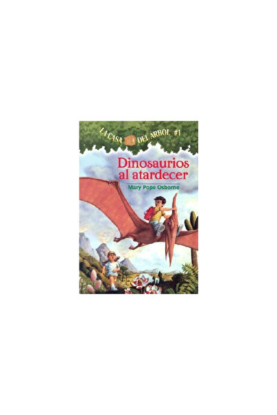 Lectorum Publications Dinosaurios al Atardecer = Dinosaurs Before Dark