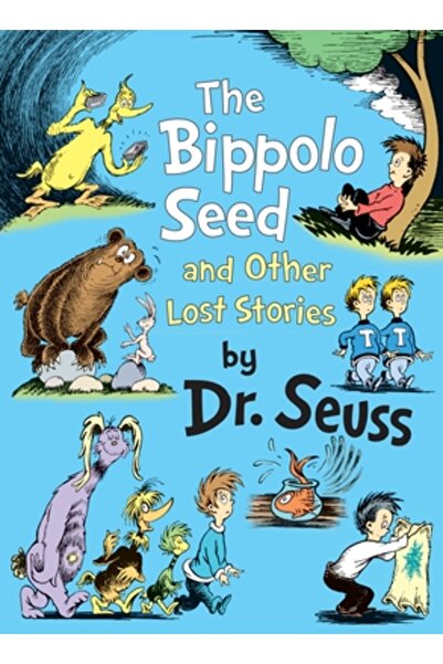 Random House Books for Young Readers The Bippolo Seed and Other Lost Stories