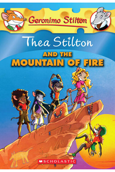 Scholastic Paperbacks Thea Stilton and the Mountain of Fire