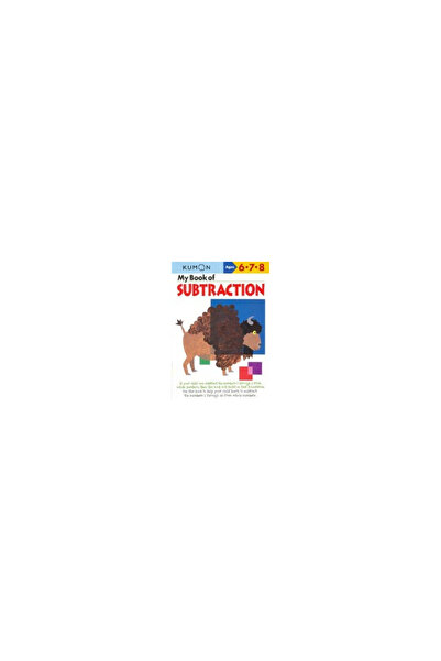 Kumon Publishing North America My Book of Subtraction