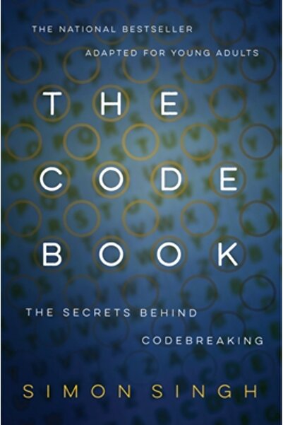 Delacorte The Code Book: How to Make It, Break It, Hack It, Crack It
