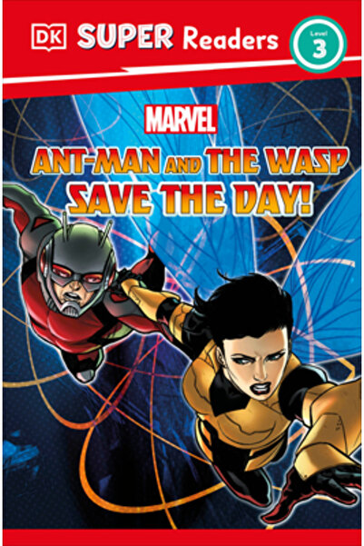 Dk Pub DK Super Readers Level 3 Marvel Ant-Man and the Wasp Save the Day!