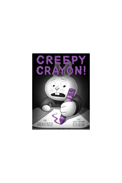 Simon & Schuster Books You Creepy Crayon!