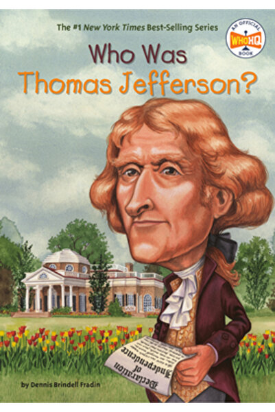 GROSSET & DUNLAP Who Was Thomas Jefferson?