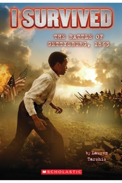 Scholastic Bk Services I Survived #7: I Survived the Battle of Gettysburg, 1863