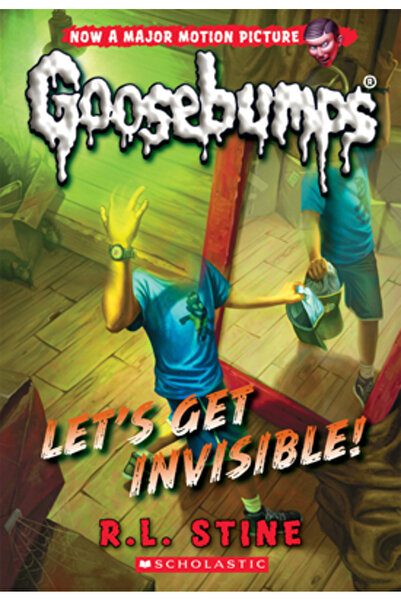 Scholastic Bk Services Classic Goosebumps #24: Let's Get Invisible!