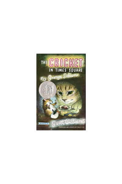 Square Fish The Cricket in Times Square: Revised and Updated Edition with Foreword by Stacey Lee