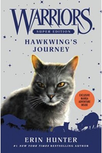 Harper Collins Warriors Super Edition: Hawkwing's Journey
