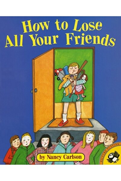 Puffin Books How to Lose All Your Friends