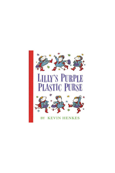 greenwillow books Lilly's Purple Plastic Purse