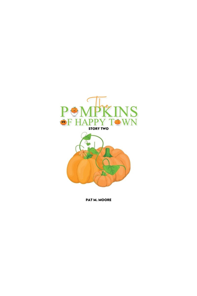 Rittenhouse Book Distributors The Pumpkins of Happy Town