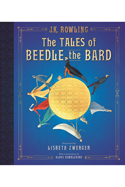Scholastic The Tales of Beedle the Bard: The Illustrated Edition