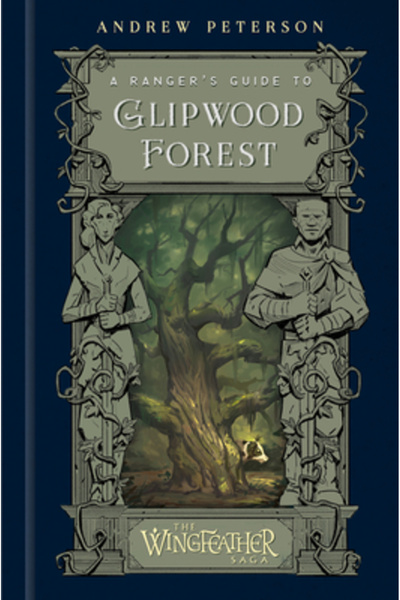 Waterbrook Pr A Ranger's Guide to Glipwood Forest