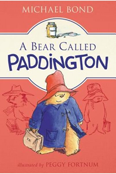 Harper Collins A Bear Called Paddington