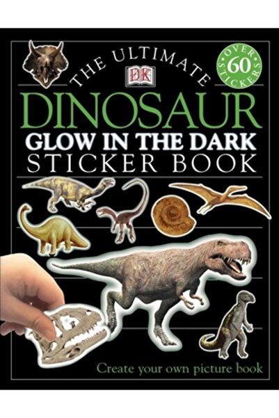 DK Publishing (Dorling Kindersley) Glow in the Dark: Dinosaur