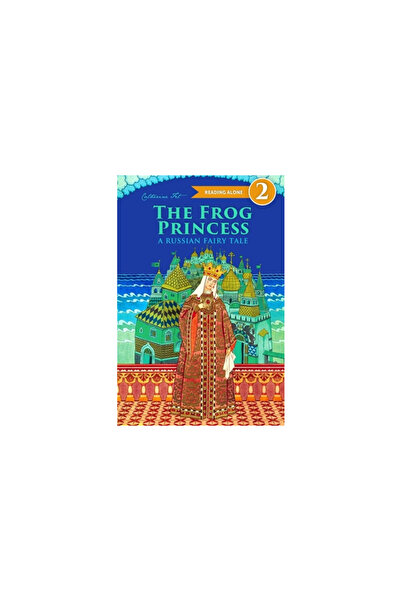 Rittenhouse Book Distributors The Frog Princess - A Russian Fairy Tale about Love and Loyalty