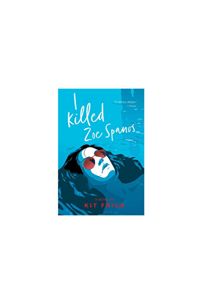 Margaret K Mcelderry Books I Killed Zoe Spanos