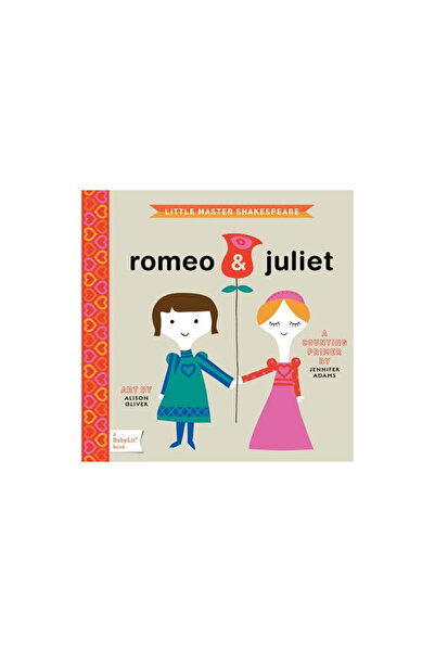 Gibbs Smith Pub Little Master Shakespeare: Romeo & Juliet