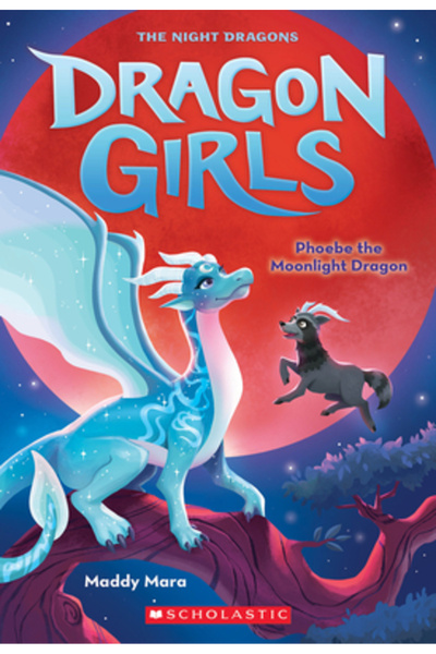 Scholastic Phoebe the Moonlight Night Dragon (Dragon Girls #8)