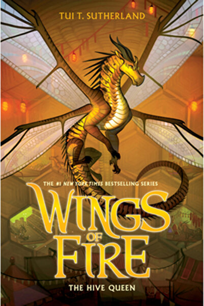 Scholastic The Hive Queen (Wings of Fire, Book 12)