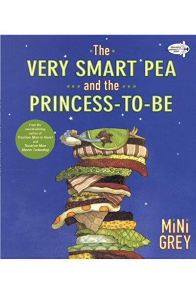 DRAGONFLY BOOKS The Very Smart Pea and the Princess-To-Be