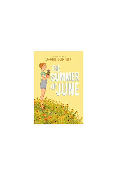 Atheneum Books The Summer of June
