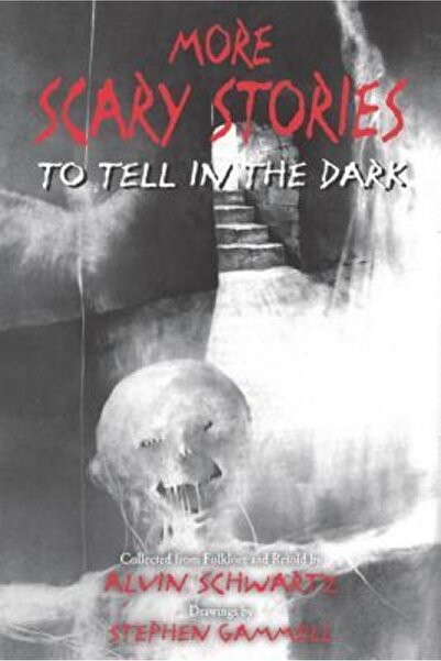Harper Collins More Scary Stories to Tell in the Dark