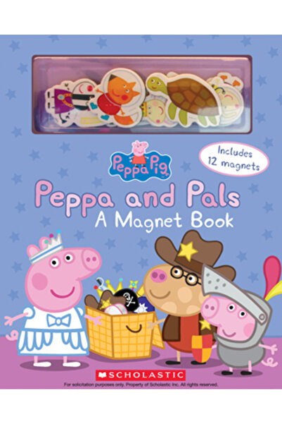 Scholastic Peppa and Pals: A Magnet Book (Peppa Pig): A Magnet Book