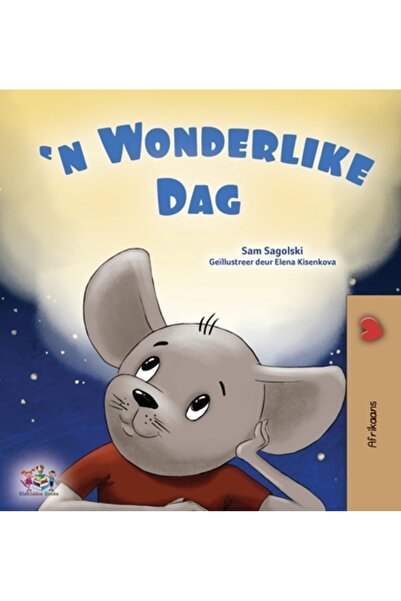 Kidkiddos Books Ltd A Wonderful Day (Afrikaans Book for Kids)