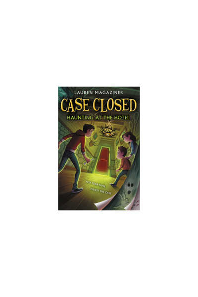 Katherine Tegen Books Case Closed #3: Haunting at the Hotel