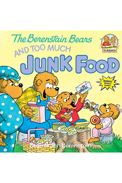 Random House Children's Books The Berenstain Bears and Too Much Junk Food