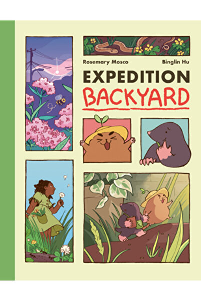 Rh Graphic Expedition Backyard: Exploring Nature from Country to City (a Grap...