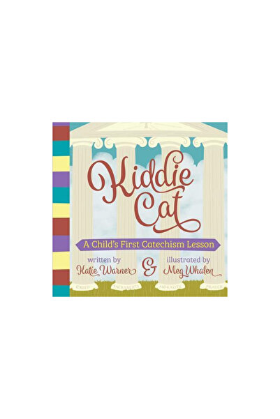 Tan Books & Publ Kiddie Cat: A Child's First Catechism Lesson