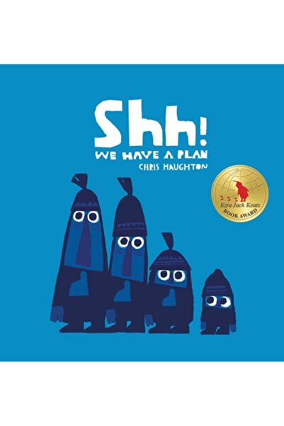 Candlewick Books Shh! We Have a Plan