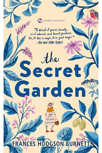 SIGNET CLASSICS The Secret Garden