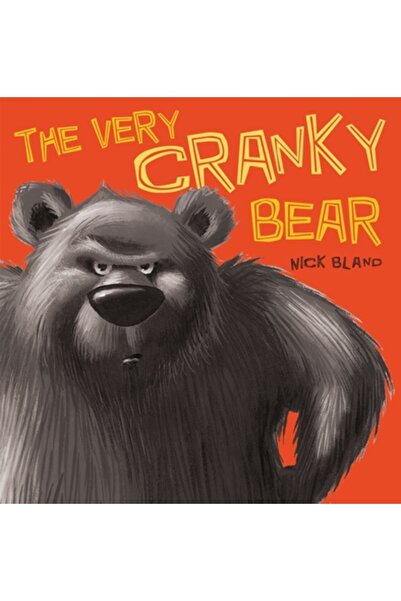 Orchard Books The Very Cranky Bear