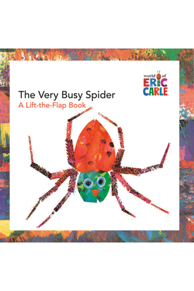 GROSSET & DUNLAP The Very Busy Spider: A Lift-The-Flap Book