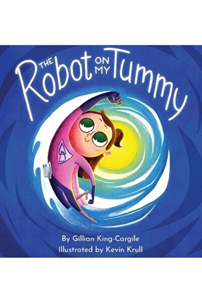 INDEPENDENT CAT The Robot on My Tummy: A Type 1 Book to Help Kids Learn to Love Their Continuous Glucose Mo