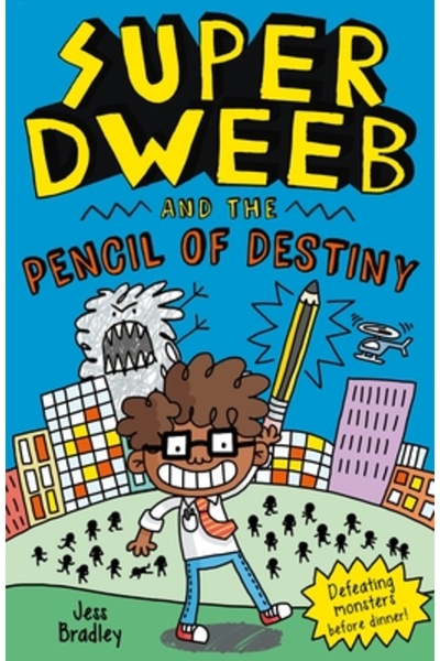 Arcturus Ed Super Dweeb and the Pencil of Destiny