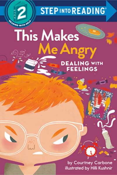 Random House This Makes Me Angry: Dealing with Feelings