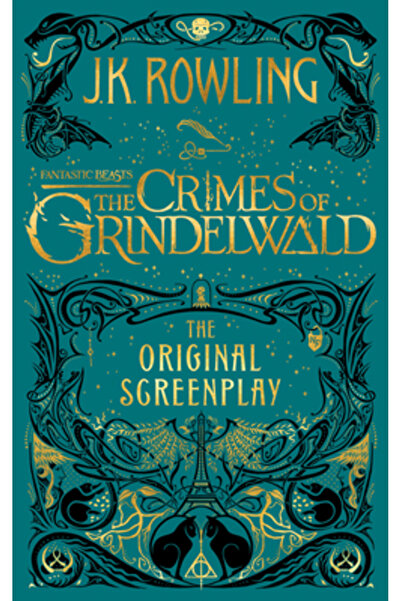 Scholastic Fantastic Beasts: The Crimes of Grindelwald - The Original Screenplay