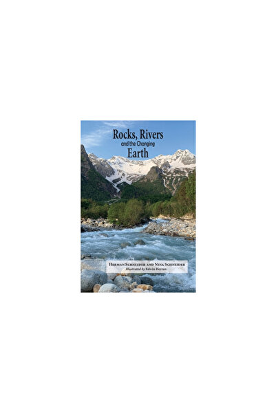 Hillside Education Rocks, Rivers, and the Changing Earth: A first book about ...
