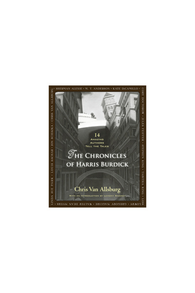 Houghton Mifflin The Chronicles of Harris Burdick: 14 Amazing Authors Tell th...