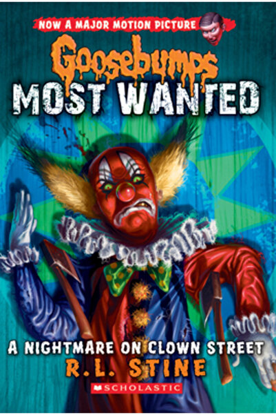 Scholastic Bk Services Goosebumps Most Wanted #7: A Nightmare on Clown Street