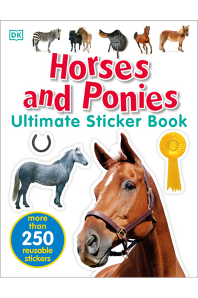 Dk Pub Ultimate Sticker Book: Horses and Ponies