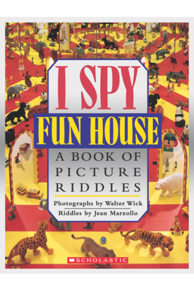 Cartwheel Books I Spy Fun House: A Book of Picture Riddles