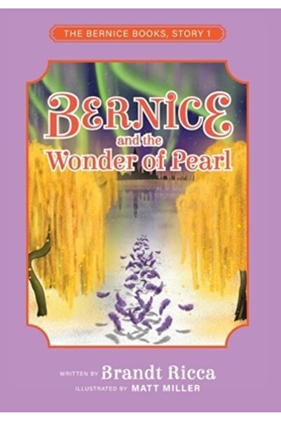 INDEPENDENT CAT Bernice and the Wonder of Pearl