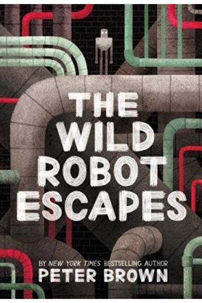 Little Brown & Co Inc The Wild Robot Escapes
