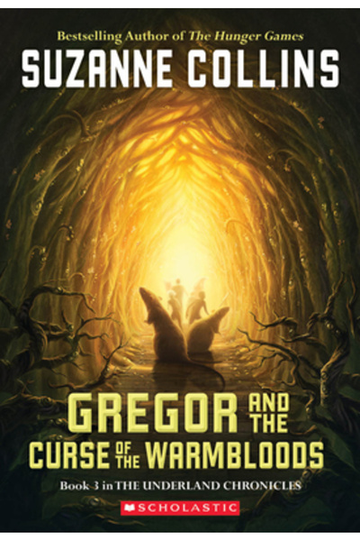 Scholastic Paperbacks Gregor and the Curse of the Warmbloods