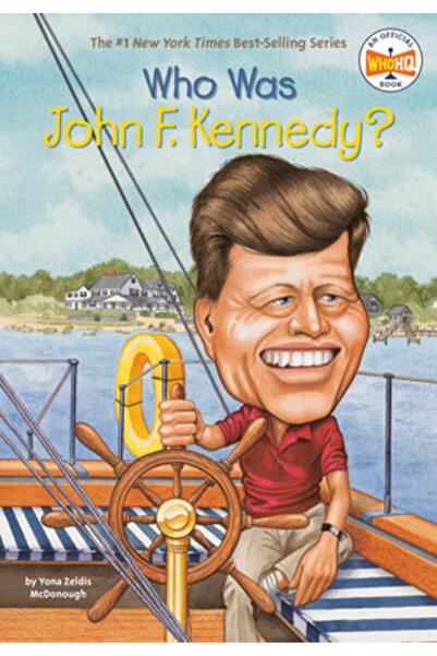 GROSSET & DUNLAP Who Was John F. Kennedy?